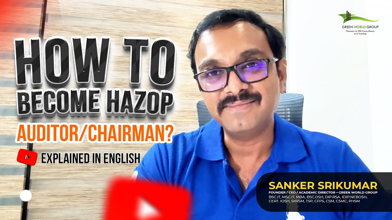How To Become HAZOP Auditor/Chairman?