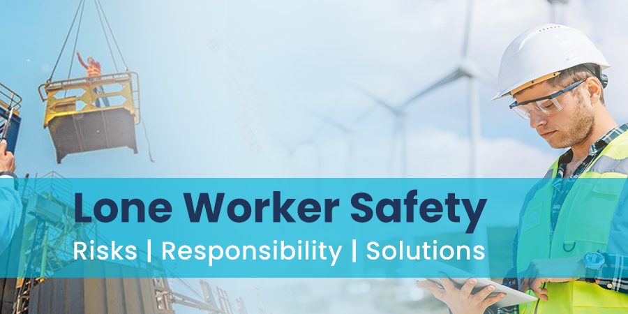 Lone Worker Safety