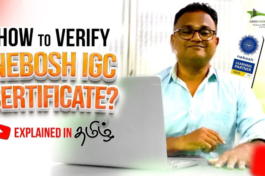 How to Verify NEBOSH IGC Certificate?