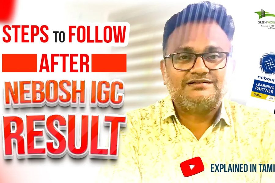 Steps to Follow After The NEBOSH IGC Result 